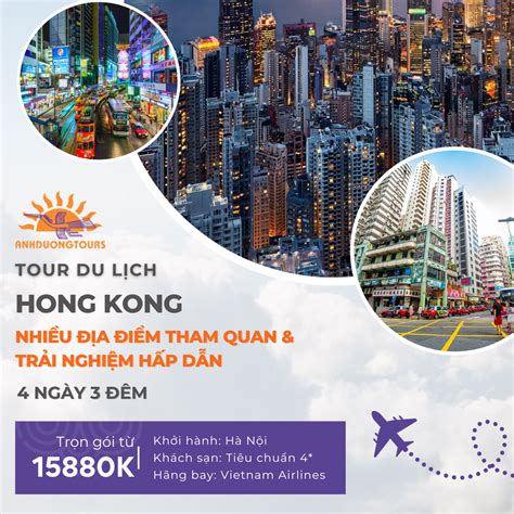 Tour Du Lịch Hong Kong 4 Ngày 3 Đêm Từ Hà Nội Ánh Dương Tours