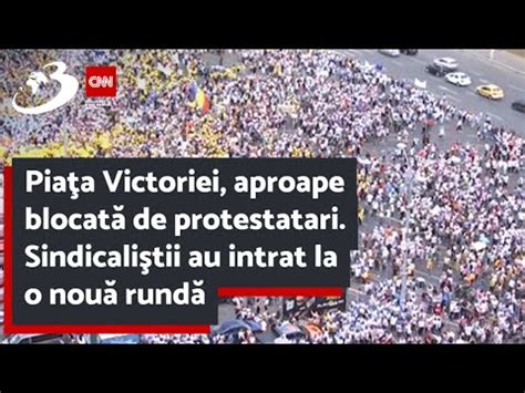 Pia A Victoriei Aproape Blocat De Protestatari Sindicali Tii Au