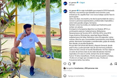 Gerson Taype Anuncia Su Salida De Latina Despu S De A Os Deseaba Que Nunca Termine Infobae