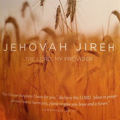 Jehovah Jireh | Jehovah, Word of god, Scripture verses