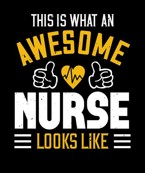 This Is What An Awesome Nurse Looks Like Digital Art By Jacob Zelazny