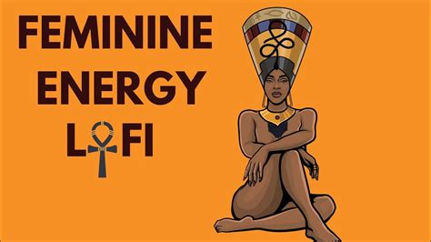 ACTIVATE YOUR FEMININE ENERGY Afrobeats Chillhop Lofi Music Beats To