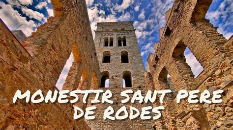 K Caminando Por El Monestir De Sant Pere De Rodes Benedictine