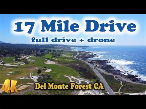 17 Mile Drive Full Drive Drone In Del Monte Forest CA In 4K YouTube