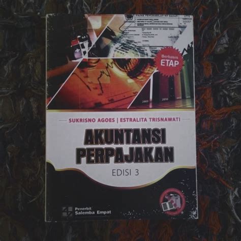 Jual Akuntansi Perpajakan Edisi 3 By Sukrisno Agus Dan Estralita