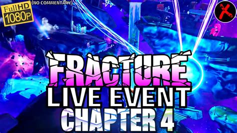 Fortnite Fracture Chapter 3 Finale Event Full Video 1080P 60FPS NO