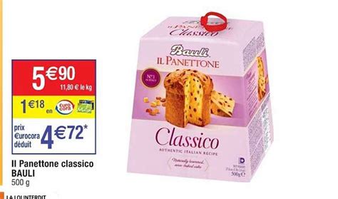 Promo Ii Panettone Classico Bauli Chez Cora Icatalogue Fr