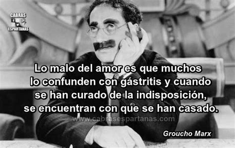 Chistin Chistin En 2024 Frases De Groucho Marx Groucho Marx Frases