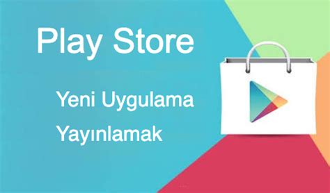 Google Play Store Uygulama Yay Nlatma Creti Fiyat