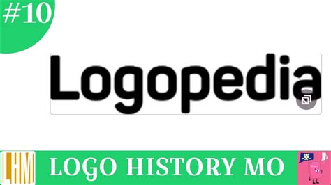 Logo History Mo 10 Logopedia Wiki Youtube