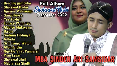 Full Album Sholawat GUS ULIN NUHA Feat Mba ARI Sinden Paling Merdu