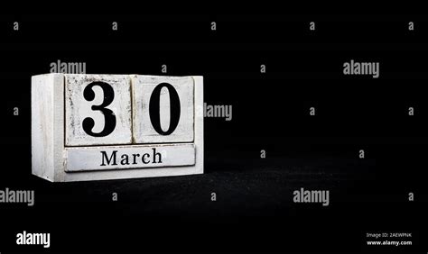 March 30th, Thirtieth of March, Day 30 of month March - white calendar ...