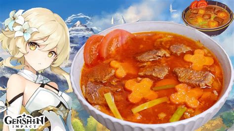 Genshin Impact Recipe Goulash In Real Life Genshin Impact Videos