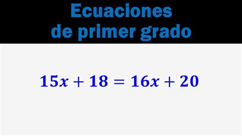 Ecuaciones De Primer Grado X Y At Frederick Mercier Blog