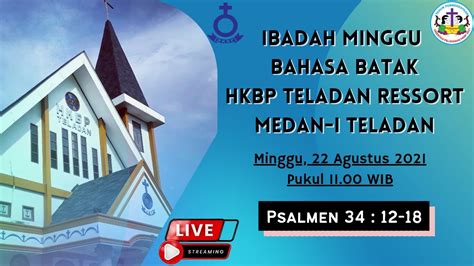 Ibadah Bahasa Batak Live Streaming HKBP Teladan Ressort Medan I Teladan