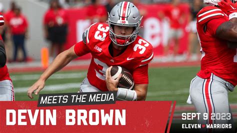 Devin Brown Talks About His Performance In Ohio State S 35 7 Win