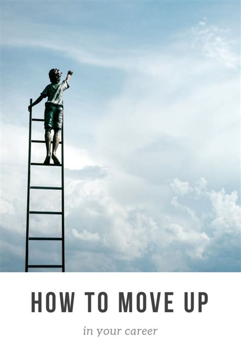 How To Move Up In Your Career Panash Passion And Career Coaching