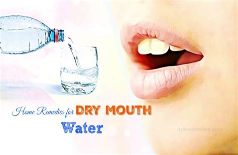 14 Home Remedies For Dry Mouth Syndrome Symptoms