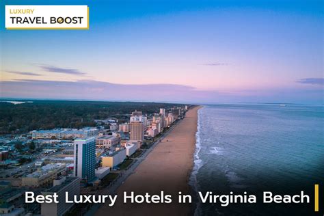 5 Best Luxury Hotels in Virginia Beach, USA 2023 (5 Star)