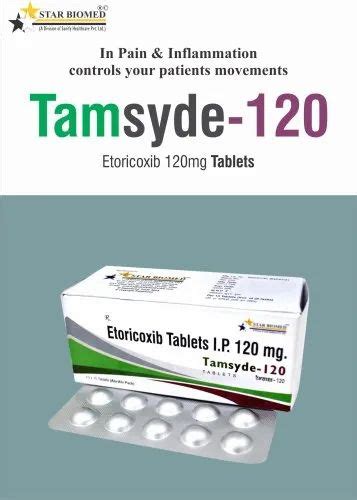 Tamsyde 120 Etoricoxib Tablets Ip 120 Mg For Hospital Packaging Size