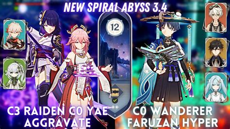 NEW SPIRAL ABYSS 3 4 Raiden Yae Aggravate C0 Wanderer Faruzan Hyper