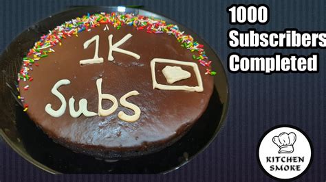 1k Subscribers Celebration How To Make Chocolate Cake 1000