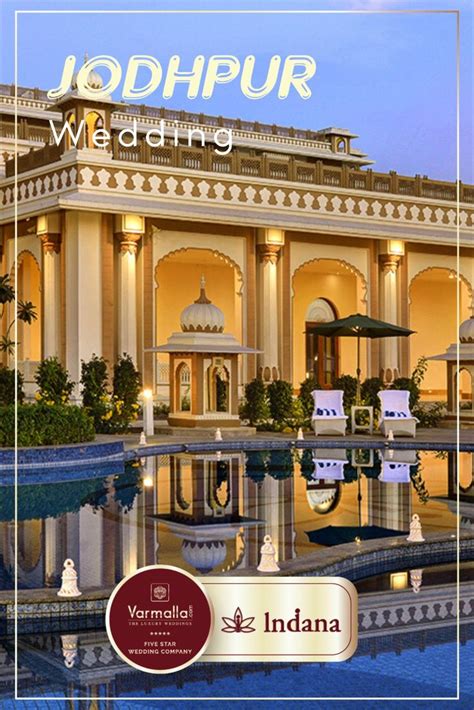 Indana Palace-Jodhpur Wedding Hotel | Luxury destination wedding ...