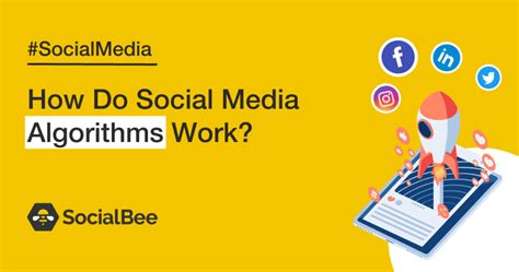 How Do Social Media Algorithms Work in 2025? - SocialBee