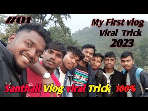 New Santhali Vlog Santhal Vlog Video Santhal Koda Vlogs Santhali