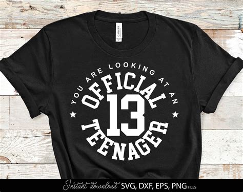 Official Teenager Svg 13th Birthday Thirteen Svg 13th Svg Etsy