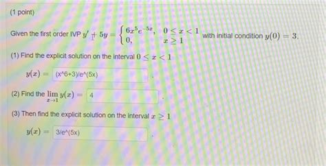 Solved 1 Point Given The First Order Ivp