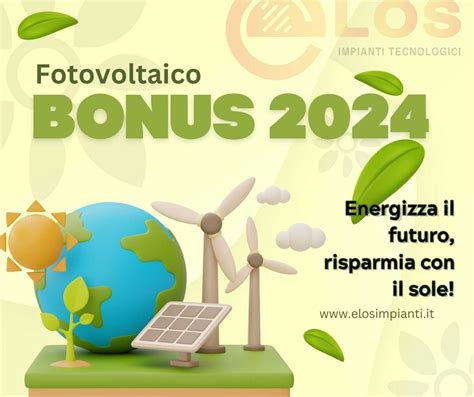 Bonus Fotovoltaico Bonus Ristrutturazioni Per Il Ecco Tutte