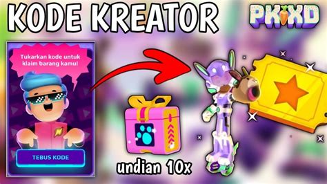 KODE KREATOR GIVEAWAY UNDIAN 10 KOTAK PINK GRATIS PK XD PUTRI