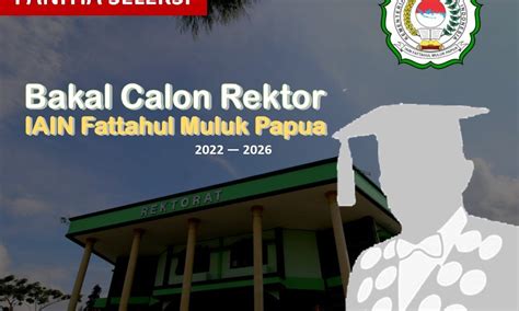 Pengumuman Perpanjangan Penjaringan Bakal Calon Rektor IAIN Fattahul