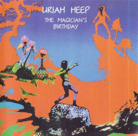 Uriah Heep – The Magician's Birthday (1997, CD) - Discogs