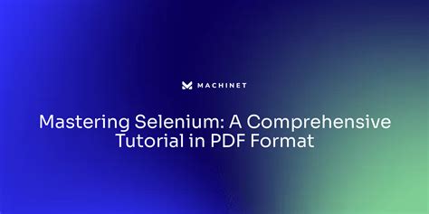 Mastering Selenium A Comprehensive Tutorial In Pdf Format Machinet S