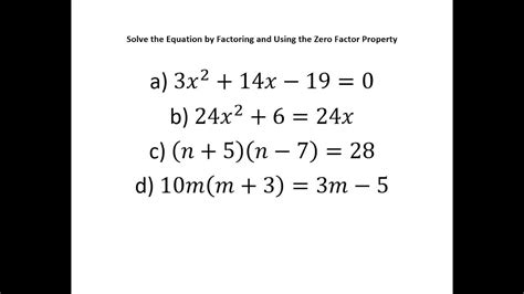 Solve The Equation By Factoring And Applying The Zero Factor Property