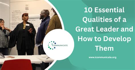 10 Essential Qualities Of An Outstanding Leader