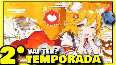 Sewayaki Kitsune No Senko San 2 Temporada Vai Ter The Helpful Fox