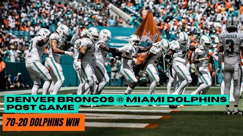 Denver Broncos Miami Dolphins Post Game Show Youtube