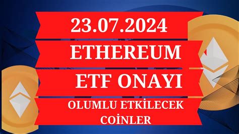 ETHEREUM ETF ONAYI İLE OLUMLU ETKİLENECEK COİNLER YouTube