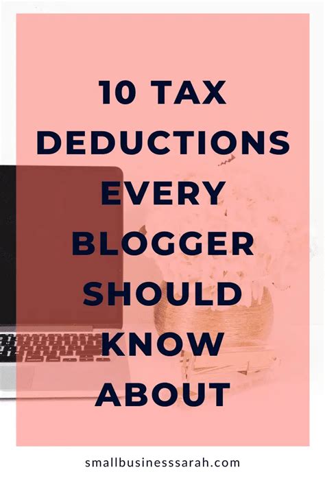 10 Tax Deductions Every Blogger Should Know Small Business Sarah