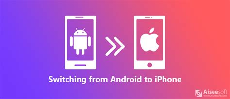 Switching From Android To Iphone Transfer Android Data To Iphone