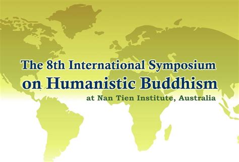 8th Humanistic Buddhism Symposium - Hsing Yun Education Foundation