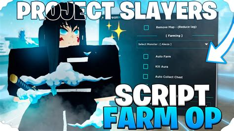 Melhor Project Slayers Script Auto Farm God Mode Teleport