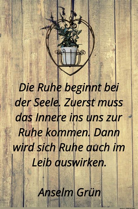 herziger Spruch 'die ruhe beginnt bei der seele'