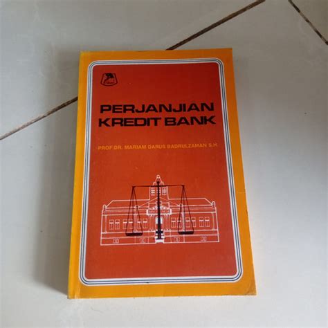 Jual Buku Perjanjian Kredit Bank Oleh Prof Dr Mariam Darus Badrulzaman