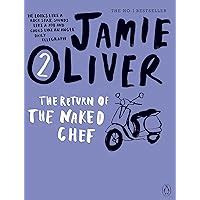 Happy Days With The Naked Chef Oliver Jamie 9780786868520 Amazon