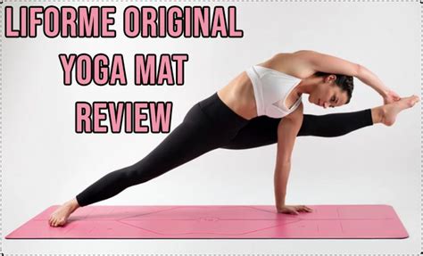 Liforme Yoga Mat Review | Firm Grip, Sticky & Durable Yoga Mat