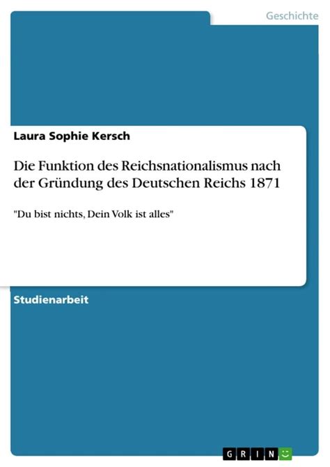 Funktion des Reichsnationalismus nach der Gründung des Deutschen